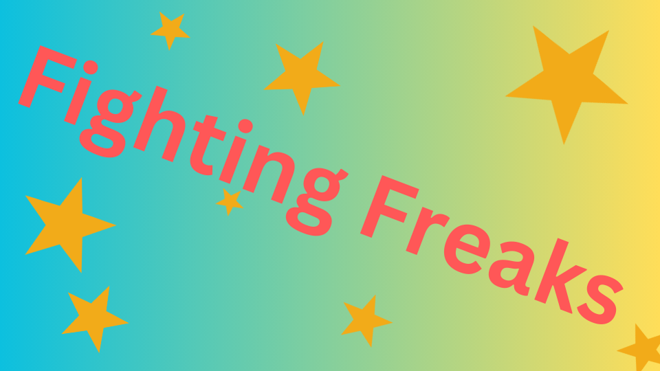 Fighting Freaks